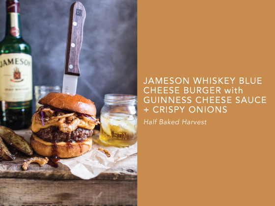 JAMESON-WHISKEY-BLUE-CHEESE-BURGER-with-GUINNESS-CHEESE-SAUCE-+-CRISPY-ONIONS-Half-Baked-Harvest-Design-Crush